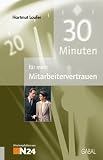 30 Minuten f&uuml;r mehr Mitarbeitervertrauen - Hartmut Laufer