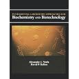 Fundamental Laboratory Approaches for Biochemistry and Biotechnology by Alexander J. Ninfa and David P. Ballou