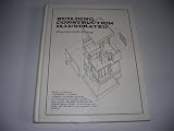 Building Construction Illustrated - Introduction to Basic Principles