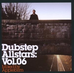 Dubstep Allstars Vol.6: Mixed By Appleblim