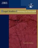 Legal Studies: Terminology & Transcription (with CD-ROM)