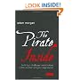 The Pirate Inside: Building a Challenger Brand Culture Within Yourself and Your Organizations