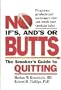 No Ifs, Ands, or Butts