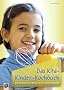 Das Kita-Kinder-Kochbuch: Einfache Rezepte von Mittagssnack bis Mittwochsfr�hst�ck