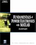 Fundamentals Of Power Electronics With Matlab