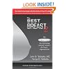 The Best Breast 2: The Ultimate Discriminating Woman's Resource for Breast Augmentation