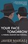 Your Face Tomorrow 3: Poison, Shadow and Farewell