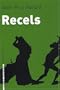 Recels (French Edition)