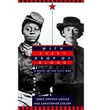 Produkt-Bild: (With Every Drop of Blood: A Novel of the Civil War) By Collier, James Lincoln (Author) Mass Market Paperbound on 01-Dec-1996