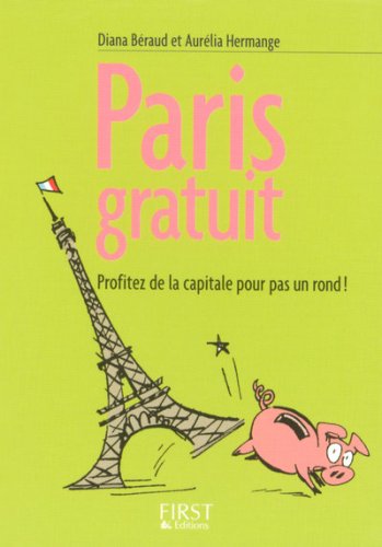 City Travel Guides Discounted  Used : Paris gratuit