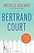 Bertrand Court
