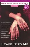 Leave It to Me (Ballantine Reader's Circle)