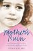 Mother's Ruin: the Extraordinary True Story of How Alcohol Destroys a Family