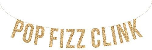 POP FIZZ CLINK Gold Glitter Garland. Holiday Party. New Years Eve Party. Party Decor