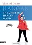 Jiangan - the Chinese Health Wand
