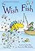 The Wish Fish (Usborne First Reading)