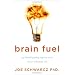 Brain Fuel: 199 Mind-Expanding Inquiries into the Science of Everyday Life