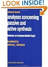 Analyses Concerning Passive and Active Synthesis: Lectures on Transcendental Logic (Husserliana: Edmund Husserl - Collected Works)