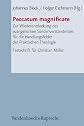 Peccatum magnificare : Zur Wiederentdeckung des evangelischen Sündenverstandnisses für die Handlungsfelder der Praktischen Theologie : Festschrift für Christian Möller zu seinem 70. Geburtstag