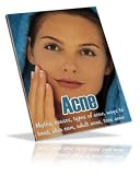 Acne- What Causes It And How To Get Rid Of It