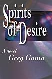 Spirits of Desire