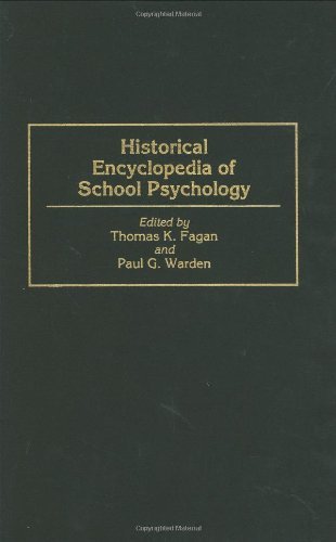 Historical Encyclopedia of School Psychology
