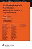 Rethinking corporate governance : from shareholder value to stakeholder value
