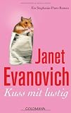 Kuss mit lustig: Ein Stephanie-Plum-Roman - Janet Evanovich