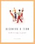 Becoming a Team: Achieving a Goal