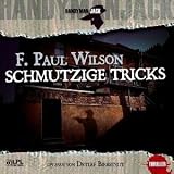 Handyman Jack. Schmutzige Tricks. 3 CDs. G�nsehaut f�r die Ohren - F. Paul Wilson