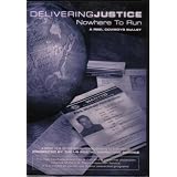 Delivering Justice:  Nowhere to Run - A Reel Cowboy's Bullet