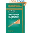 Introduction to Stochastic Programming (Springer Series in Operations Research and Financial Engineering) by John R. Birge and Fran�ois Louveaux