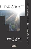 Clean Air Act: Interpretation and Analysis