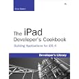 iPad Developer's Cookbook The (Developer's Library)