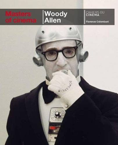 Masters of Cinema: Woody Allen (Cahiers Du Cinema)