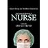 I Wasn't Strong Like This When I Started Out: True Stories of Becoming a Nurse