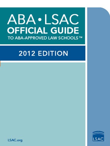 ABA-LSAC Official Guide to 2012 Edition