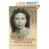 Journey Across the Four Seas: A Chinese Woman's Search for Home