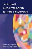 Language and Literacy in Science Education