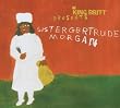 Presents Sister Gertrude Morgan