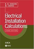 Electrical Installation Calculations: for Compliance with BS 7671: 2001 (the Wiring Regulations): For Compliance with BS 7671: 2001 (the Wiring Regulations)
