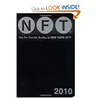 Not for Tourists 2010 Guide to New York City (Not for Tourists Guidebook) by Nft