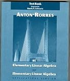 Elementary Linear Algebra 8e & Elementary Linear Algebra Application Version TB