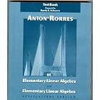 Click here to buy Elementary Linear Algebra 8e and Elementary Linear Algebra Application Version TB by  Howard Anton.