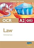OCR A2 law. Unit G153, Criminal law