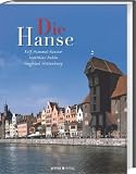 Die Hanse - Rolf Hammel-Kiesow