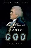 enlarged image: Mr. Jefferson\'s Women (Vintage)