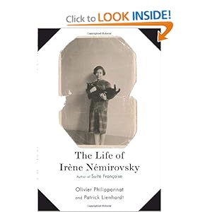 The Life of Irene Nemirovsky - Olivier Philipponnat