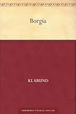 Borgia - Klabund