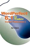 WordPerfect&Acirc;&reg; 6.1 for Windows? Instant Reference